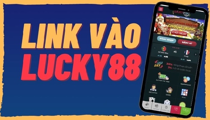 Truy cập Lucky88 bằng điện thoại